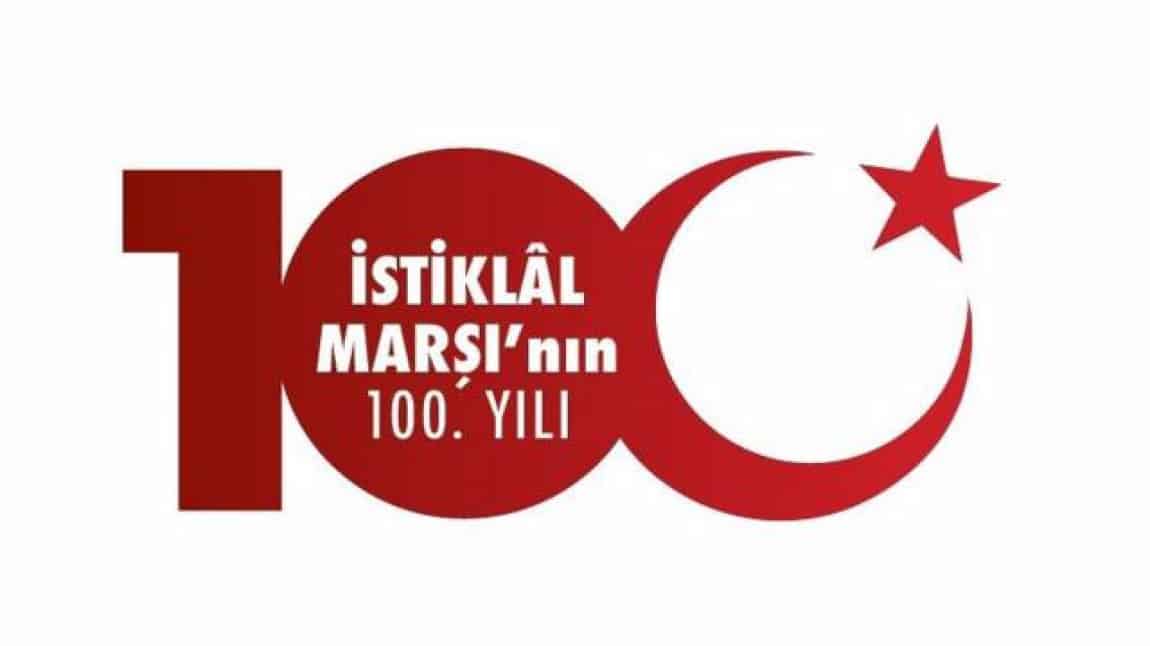 İSTİKLAL MARŞI'NIN KABULÜNÜN 100. YILI